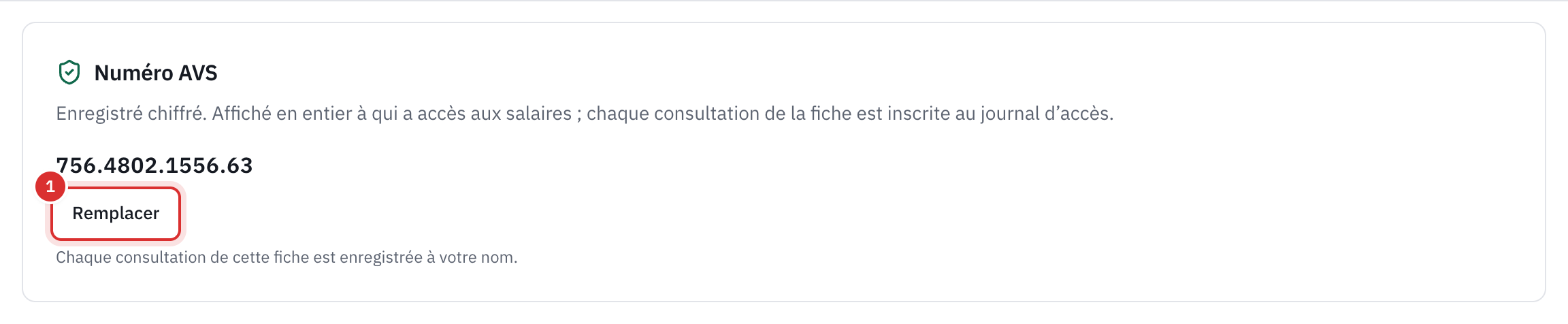 La section Numéro AVS d’un employé : le numéro complet, le bouton Remplacer et la phrase sur le journal d’accès.