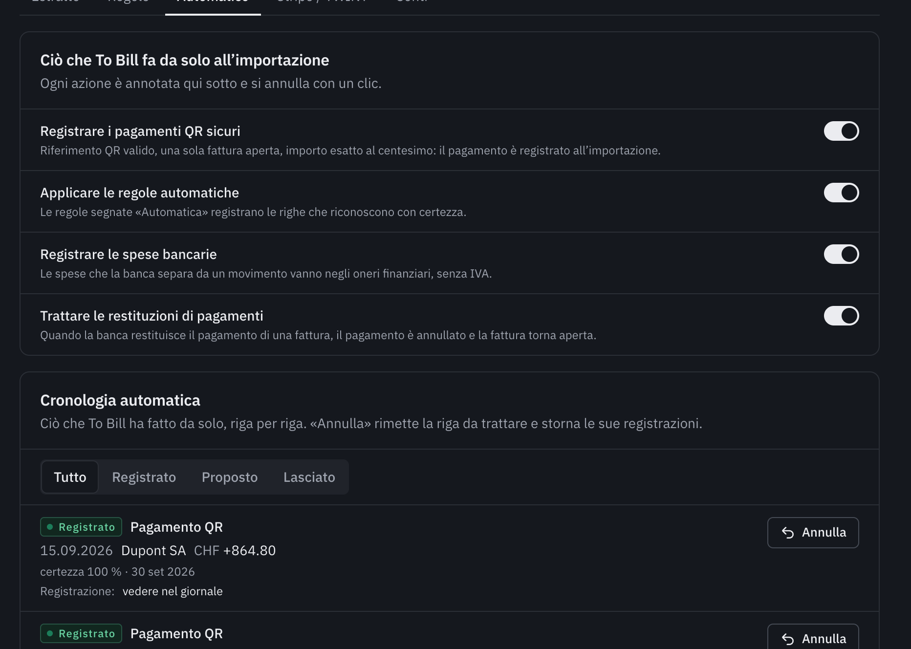 La scheda Automatico: i quattro interruttori, tutti attivati, poi la cronologia automatica con un pagamento QR registrato e il suo pulsante Annullare.