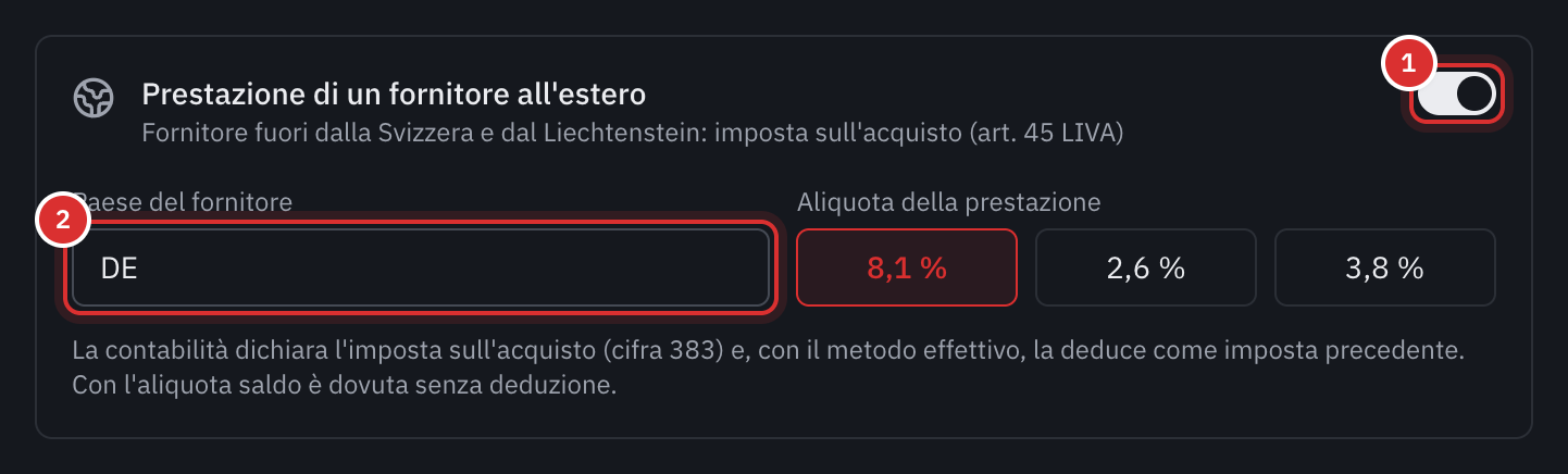 Il riquadro Prestazione di un fornitore all’estero di una spesa: l’interruttore attivato, il paese del fornitore DE e l’aliquota della prestazione.