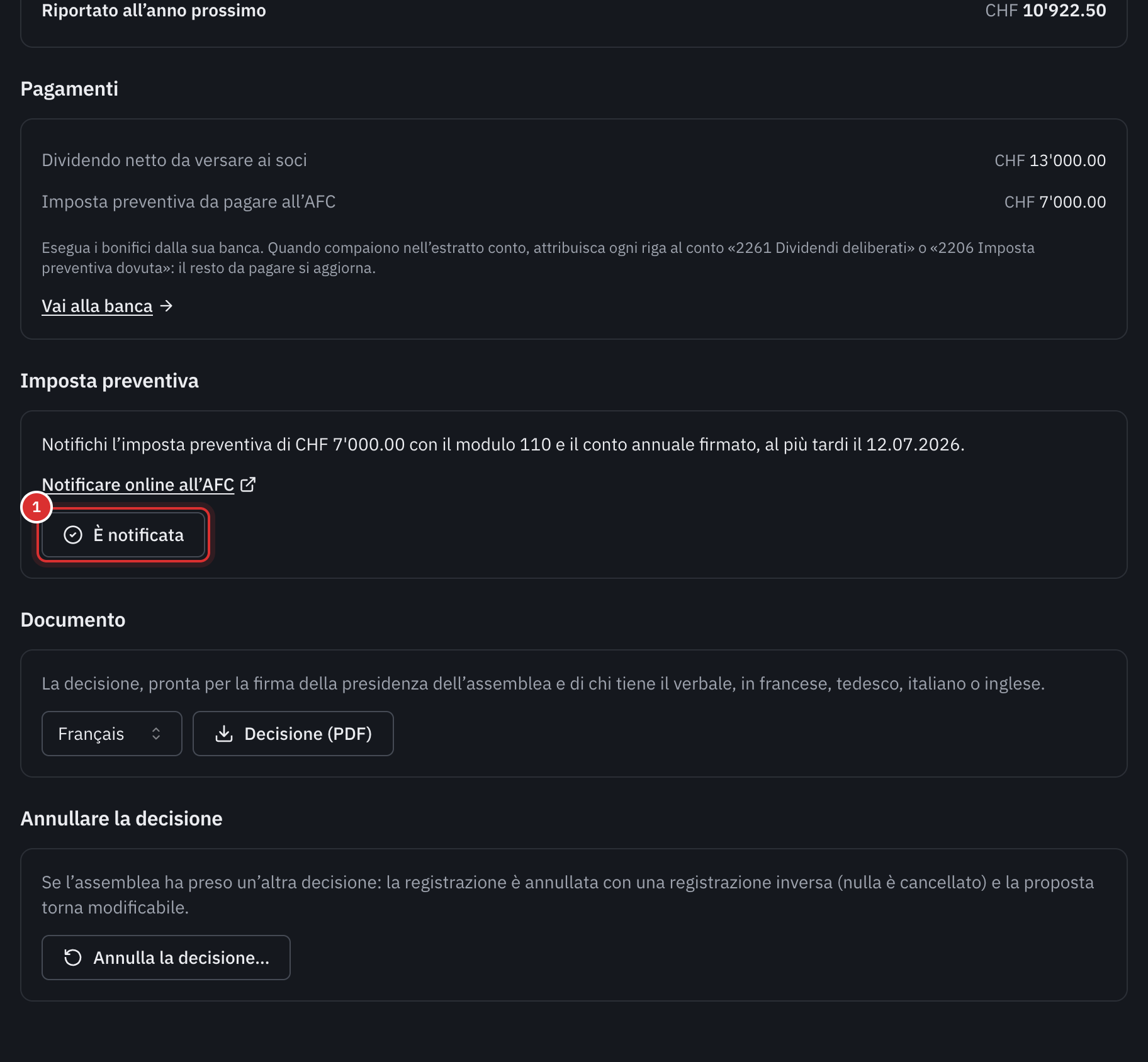 La decisione contabilizzata: il dividendo netto e l’imposta preventiva da pagare, la notifica con il modulo 110 entro il 12.07.2026, il pulsante È notificata e il PDF della decisione.