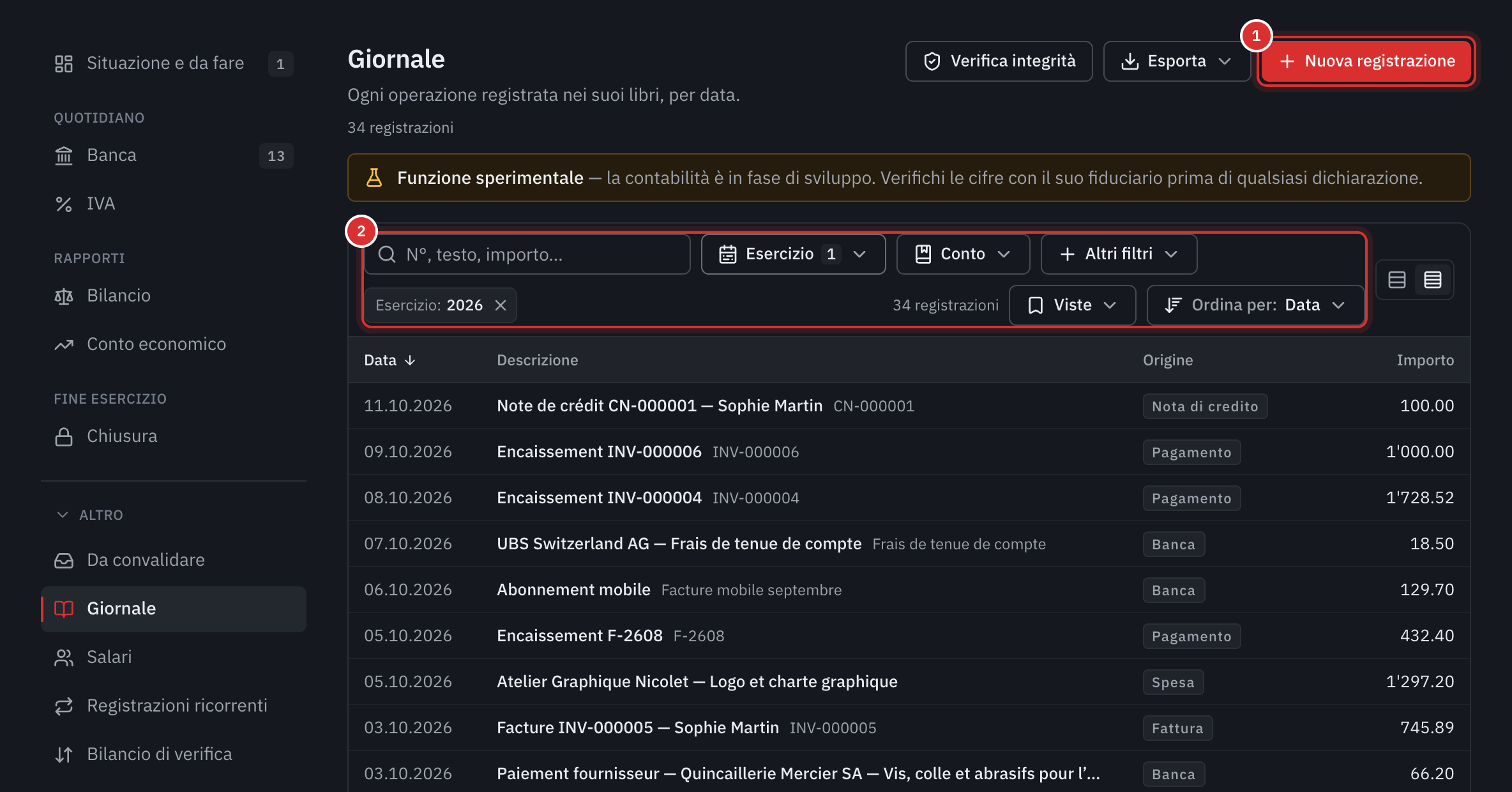 Il giornale: il pulsante Nuova registrazione, la barra di ricerca e dei filtri, poi le registrazioni con la loro origine e il loro importo.