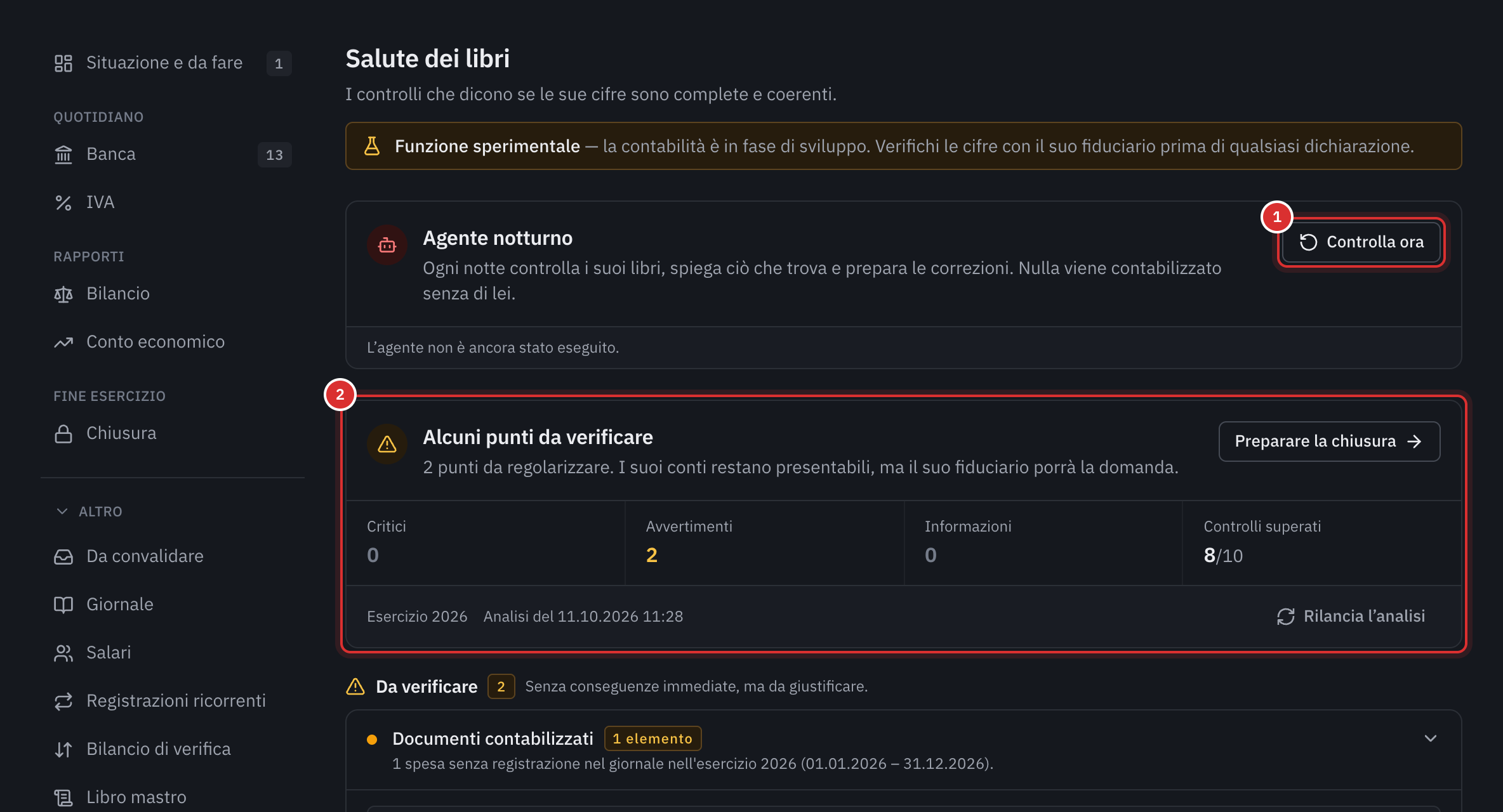 La pagina Salute dei libri: l’agente notturno con Controlla ora, poi la diagnosi Alcuni punti da verificare con i suoi contatori.