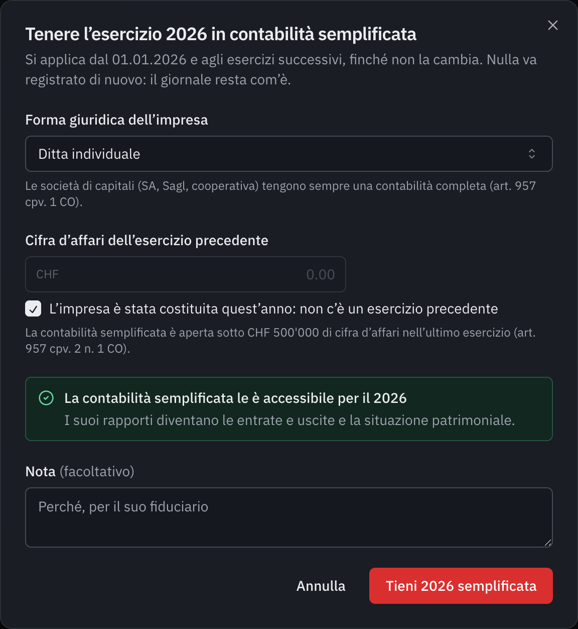 La finestra Tenere l’esercizio 2026 in contabilità semplificata: ditta individuale costituita quest’anno, e il messaggio La contabilità semplificata vi è aperta per il 2026.