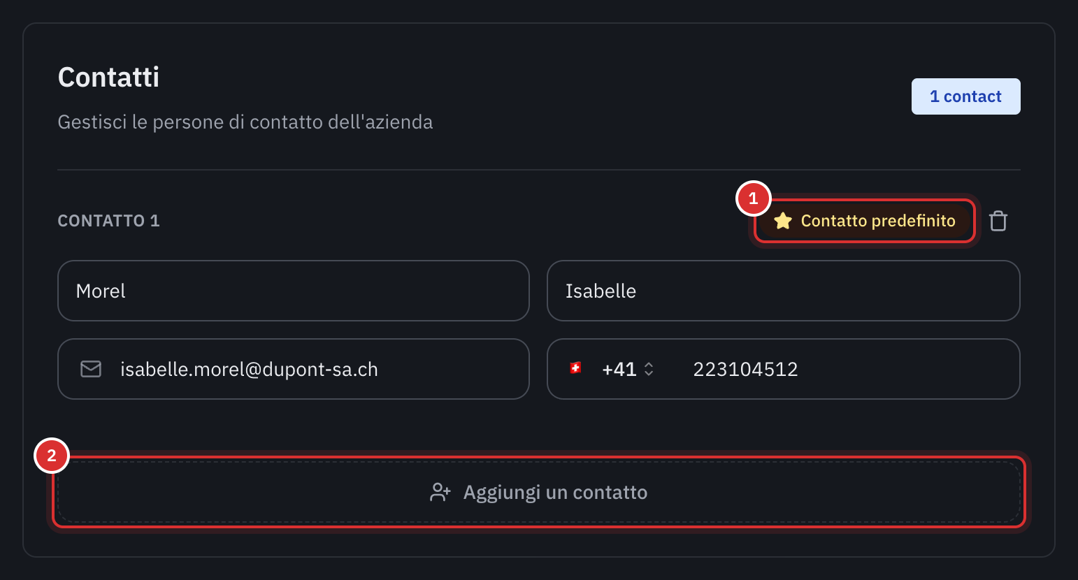 La sezione Contatti della scheda di un’azienda, con un contatto predefinito e il pulsante Aggiungi un contatto.