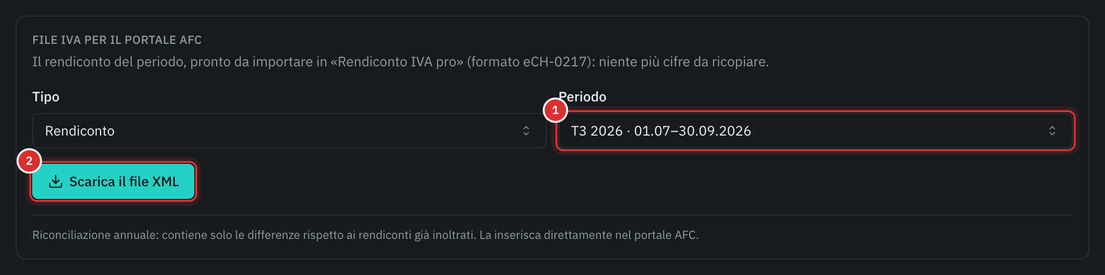 Il riquadro File IVA per il portale AFC: il tipo di rendiconto, il periodo T3 2026 e il pulsante Scarica il file XML.