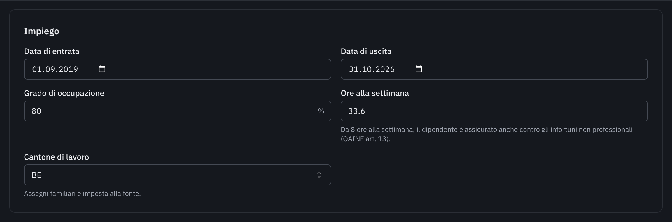 La sezione Impiego: data di entrata, data di uscita, grado di occupazione, ore alla settimana e Cantone di lavoro.