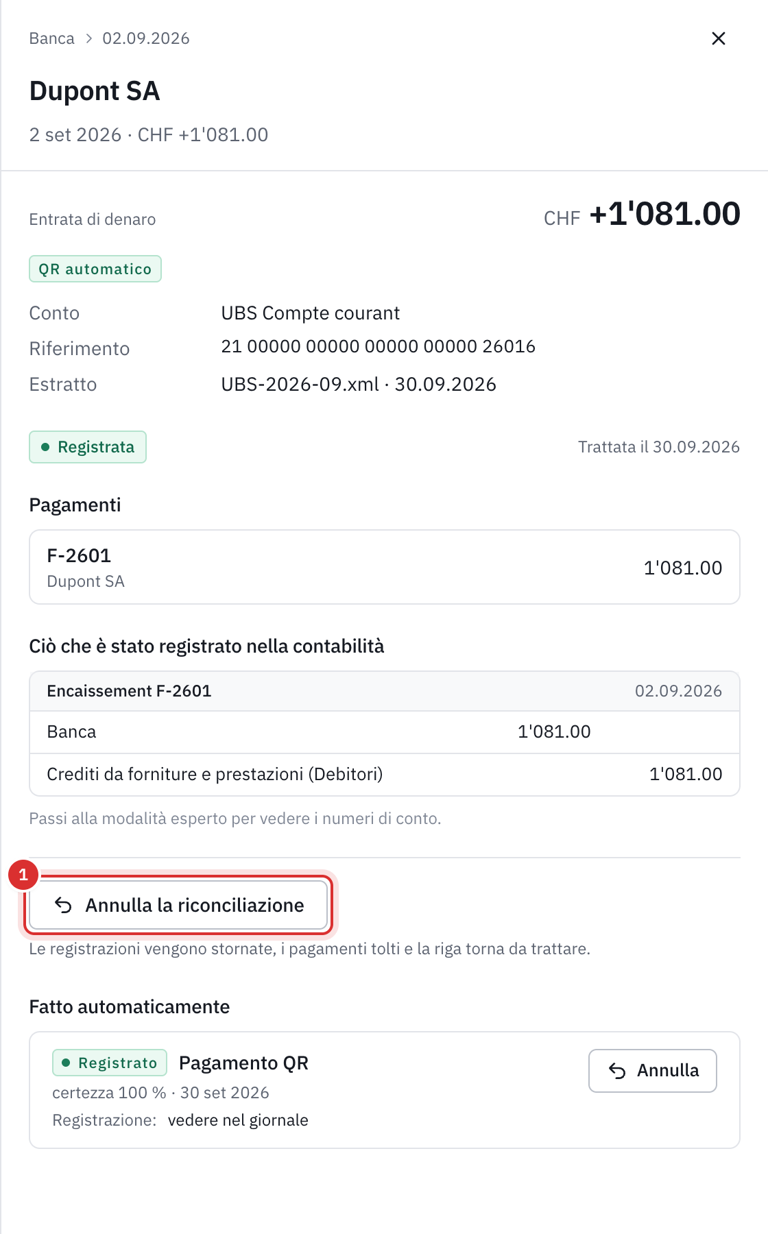 Una riga riconciliata automaticamente grazie al suo riferimento QR: il pagamento della fattura F-2601, la registrazione Banca contro Debitori e il pulsante Annullare la riconciliazione.