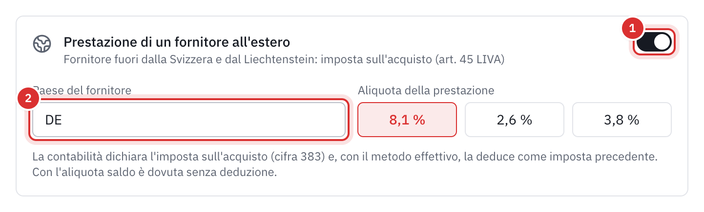 Il riquadro Prestazione di un fornitore all’estero di una spesa: l’interruttore attivato, il paese del fornitore DE e l’aliquota della prestazione.