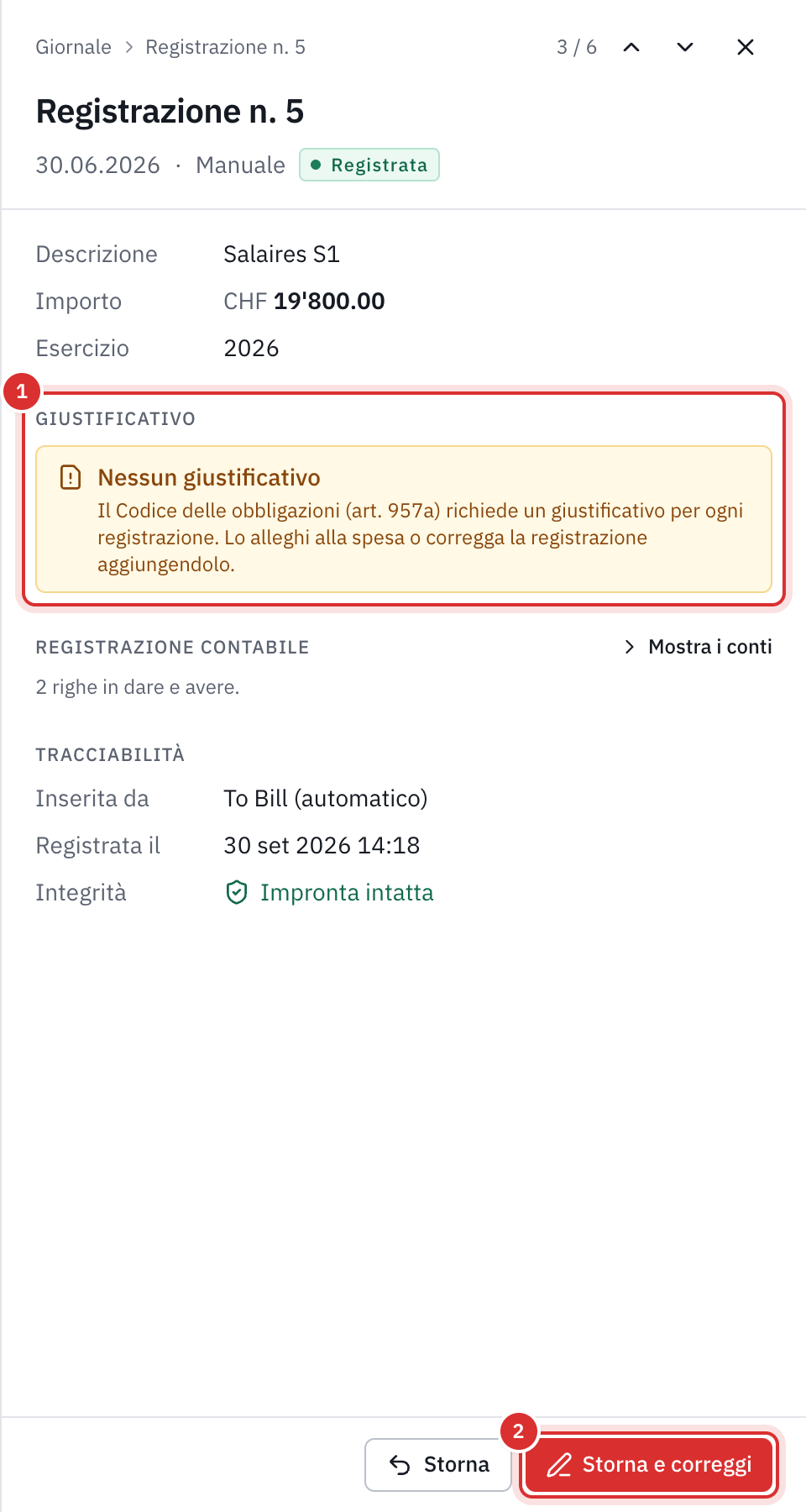 Una registrazione manuale senza giustificativo: il pannello mostra Nessun giustificativo e il pulsante Stornare e correggere.