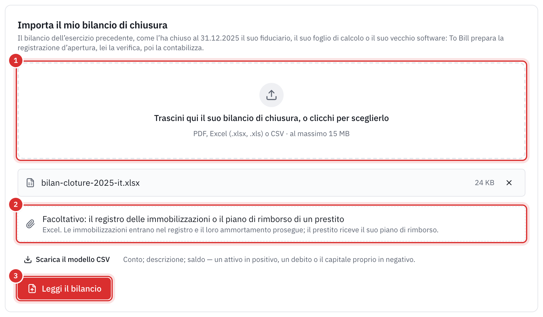 Il riquadro Importa il mio bilancio di chiusura: il file del bilancio scelto, il riquadro facoltativo per il registro delle immobilizzazioni o il piano di rimborso del prestito e il pulsante Leggi il bilancio.
