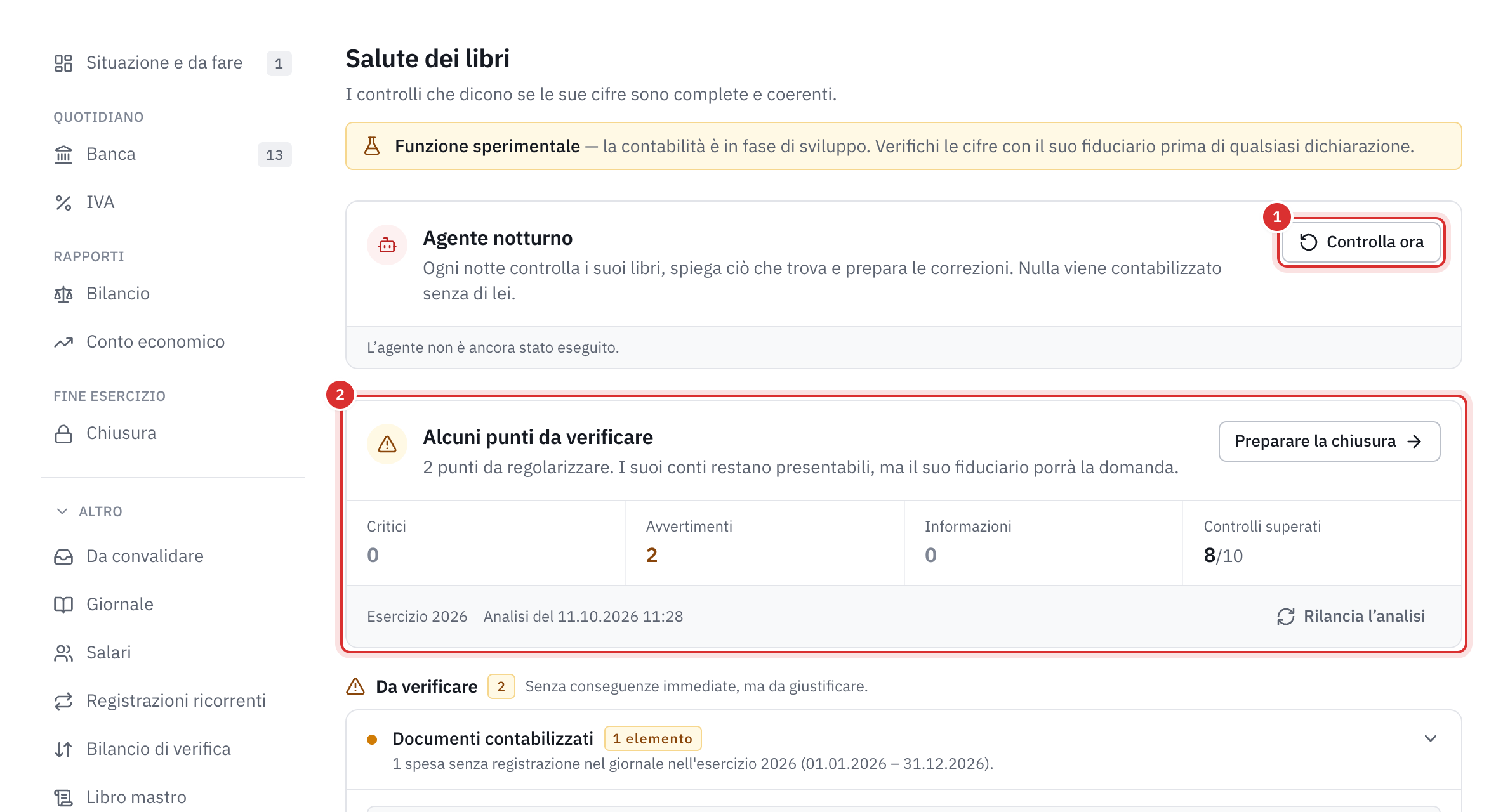 La pagina Salute dei libri: l’agente notturno con Controlla ora, poi la diagnosi Alcuni punti da verificare con i suoi contatori.