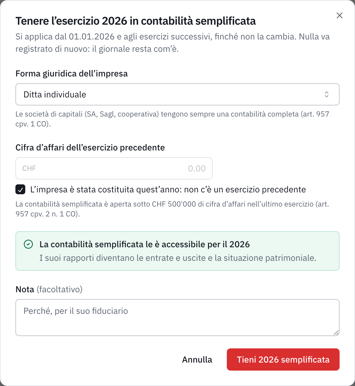 La finestra Tenere l’esercizio 2026 in contabilità semplificata: ditta individuale costituita quest’anno, e il messaggio La contabilità semplificata vi è aperta per il 2026.