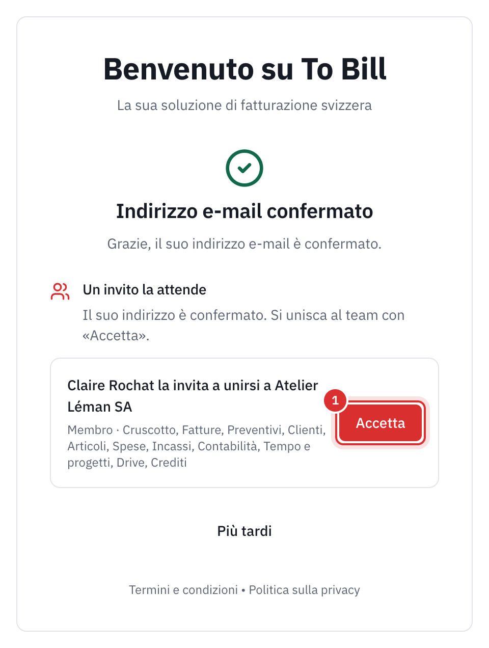 La pagina Indirizzo e-mail confermato: Un invito la attende, Claire Rochat la invita a unirsi a Atelier Léman SA, il ruolo Membro e i suoi ambiti, il pulsante Accetta e, sotto, Più tardi.
