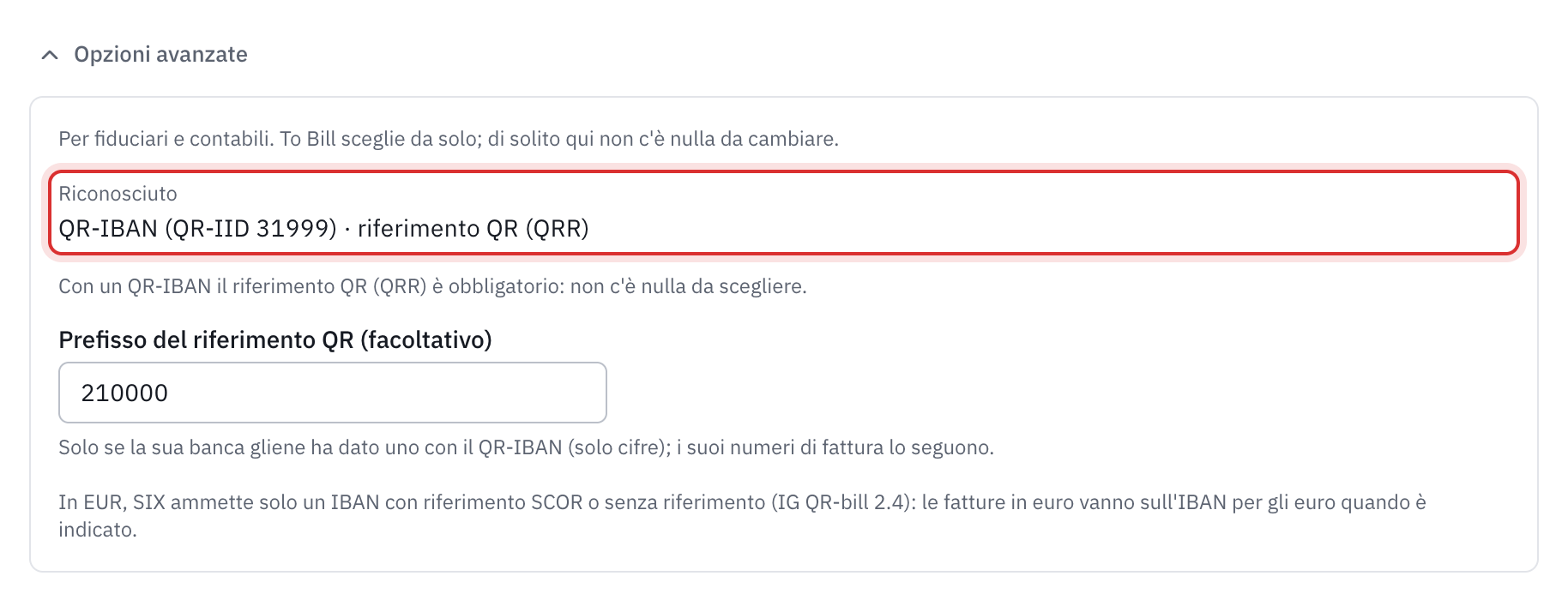 Le opzioni avanzate aperte per un QR-IBAN: il tipo riconosciuto QR-IBAN (QR-IID 31999) con il riferimento QR (QRR), il prefisso del riferimento QR e la regola degli euro.