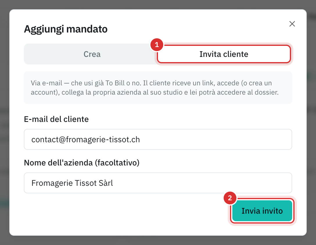 La finestra Aggiungi mandato, scheda Invita cliente: l’e-mail del cliente, il nome della sua azienda e il pulsante Invia invito.