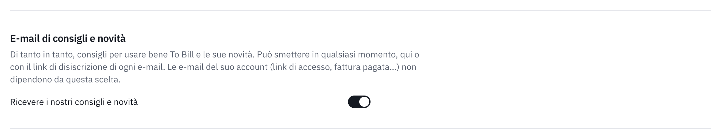La parte E-mail di consigli e novità di Il mio account: il testo che la spiega e l’interruttore Ricevere i nostri consigli e novità, acceso.