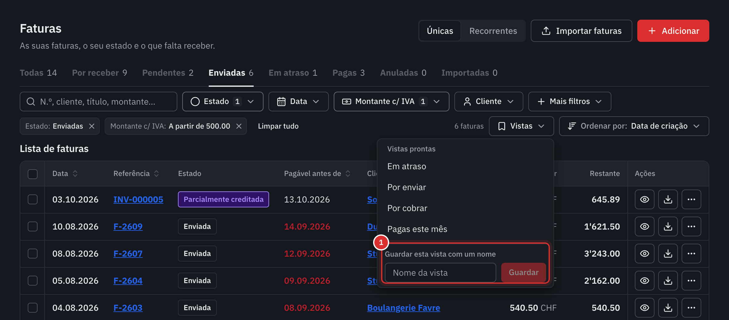 O menu Vistas: as vistas prontas e o campo Nome da vista com o botão Guardar.