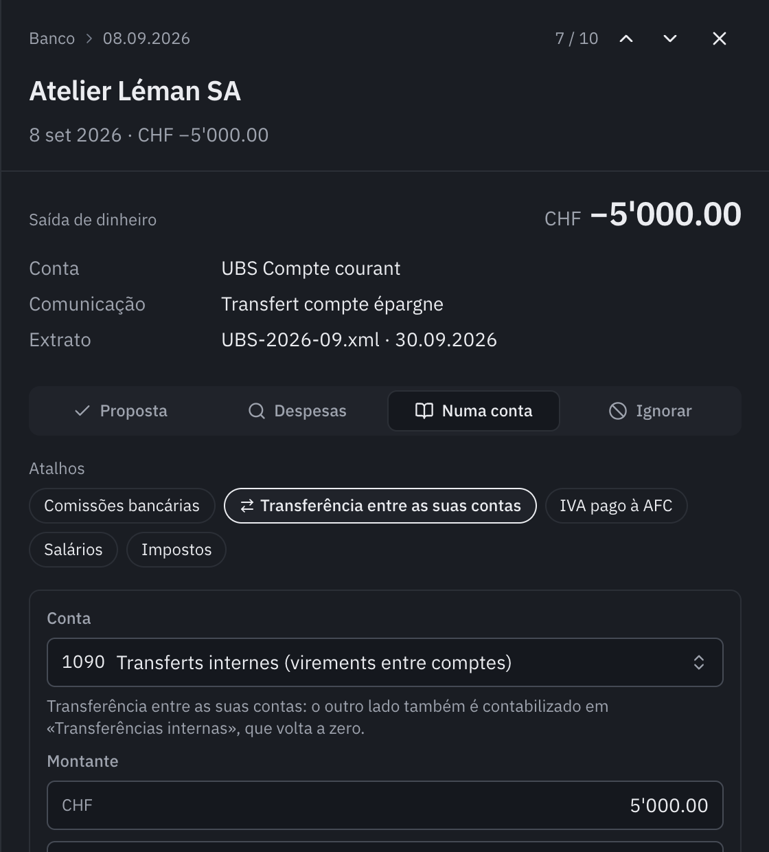 A opção Numa conta para uma transferência de 5’000 para a conta poupança: os atalhos, o atalho Transferência entre as suas contas escolhido, a conta 1090 Transferências internas, o montante e a descrição.