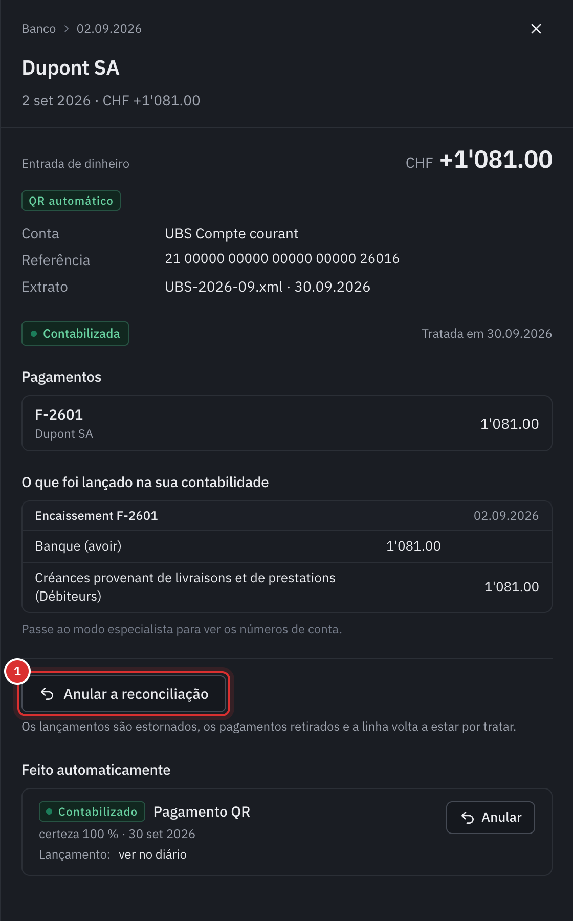 Uma linha reconciliada automaticamente pela referência QR: o pagamento da fatura F-2601, o lançamento Banco contra Devedores e o botão Anular a reconciliação.