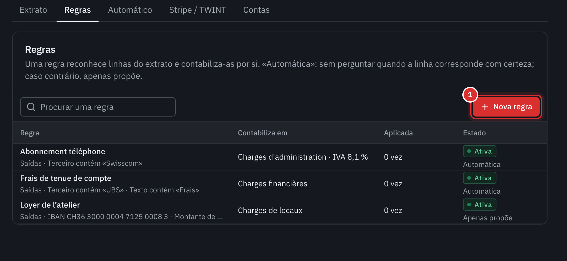 O separador Regras: três regras, Assinatura de telefone, Comissões de manutenção de conta e Renda da oficina, com o que reconhecem, a conta em que contabilizam, o número de aplicações e o estado.