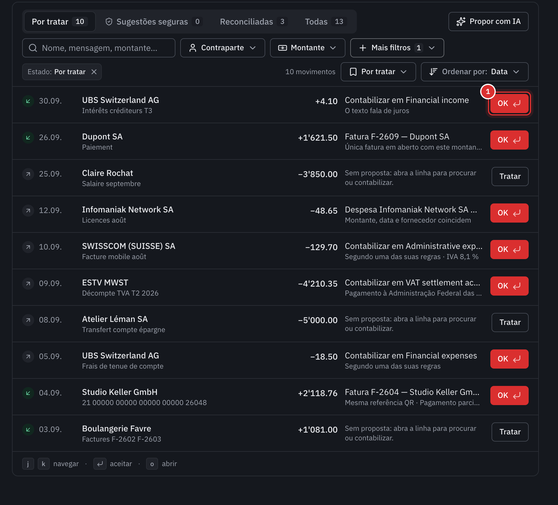 As linhas por tratar: para cada uma, a data, a contraparte, o montante, a proposta do To Bill e o respetivo motivo, com o botão OK, ou Tratar quando não há proposta.
