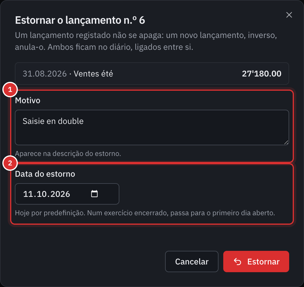 A janela de estorno do lançamento n.º 6: o motivo Saisie en double e a data do estorno.