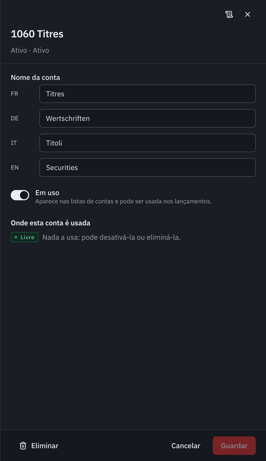 A janela da conta 1060 Títulos: os nomes em quatro línguas, o interruptor Em uso e Onde esta conta é usada, livre.