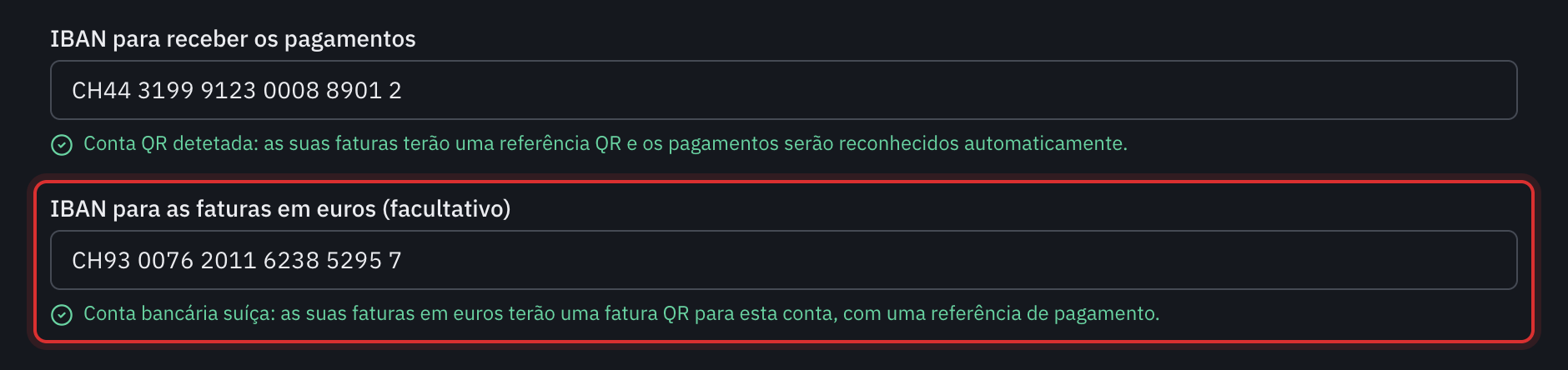 O campo IBAN para as faturas em euros preenchido e a linha verde: Conta bancária suíça, as suas faturas em euros terão uma fatura QR para esta conta, com uma referência de pagamento.