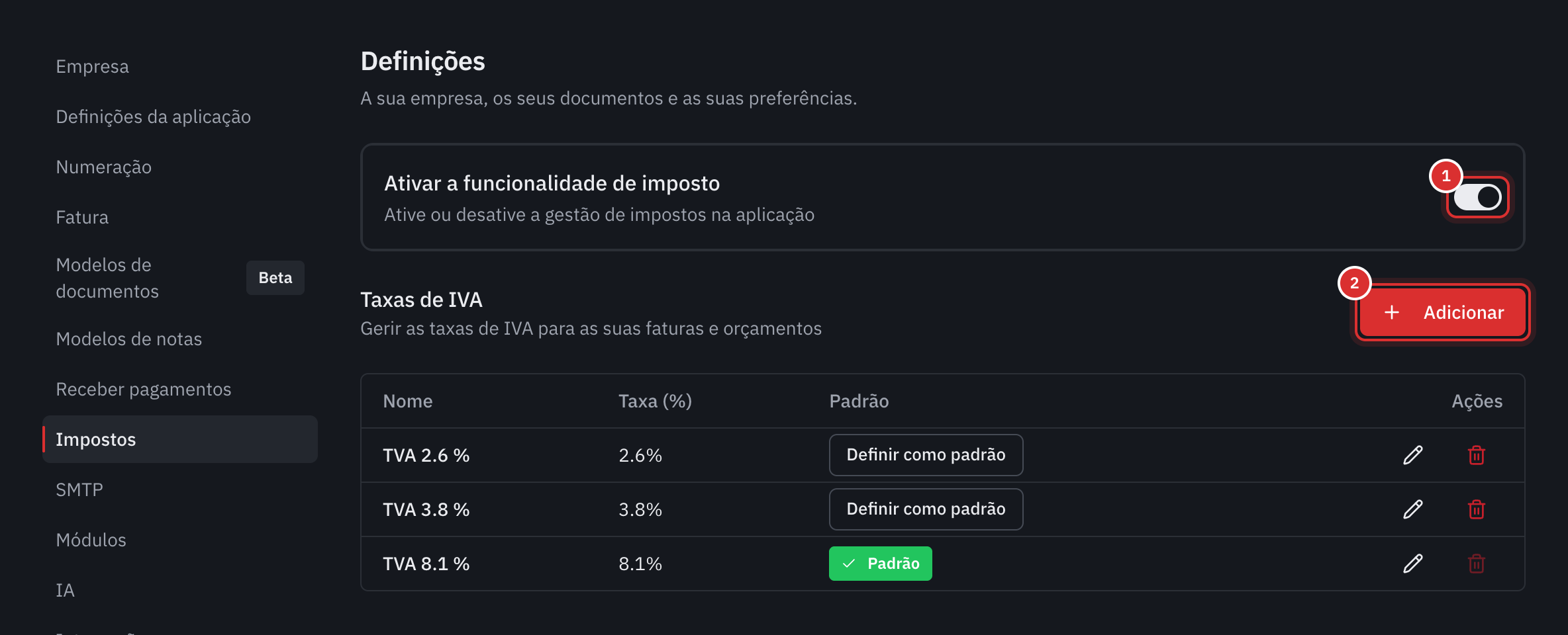O separador Impostos: o interruptor Ativar a funcionalidade de imposto e a lista das taxas de IVA, com a taxa padrão.