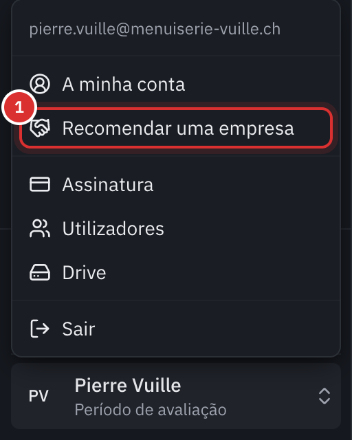 O menu da conta aberto no canto inferior esquerdo, com a entrada Recomendar uma empresa por baixo de A minha conta.