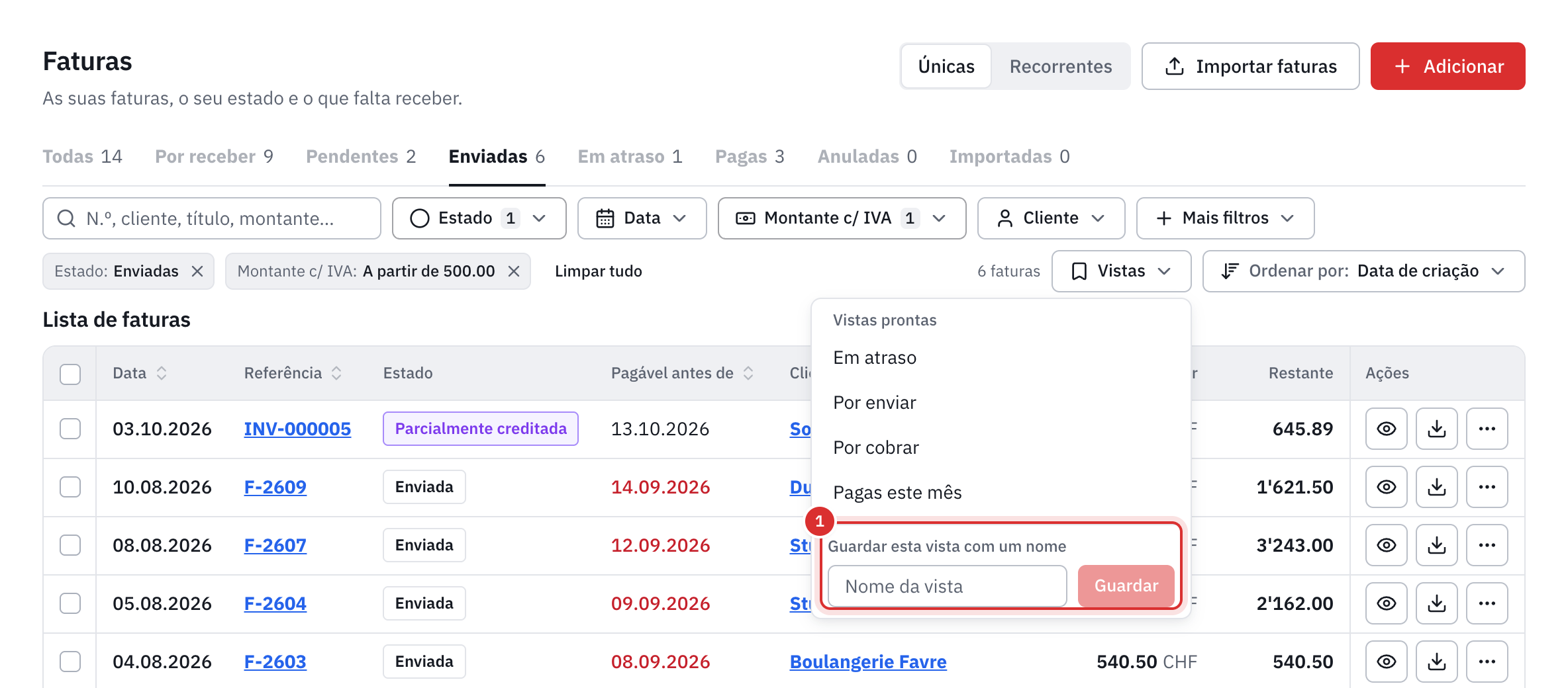 O menu Vistas: as vistas prontas e o campo Nome da vista com o botão Guardar.
