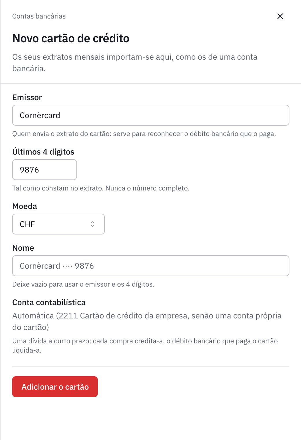 O formulário Novo cartão de crédito: o emissor Cornèrcard, os últimos 4 dígitos 9876, a moeda, a conta contabilística automática e o botão Adicionar o cartão.