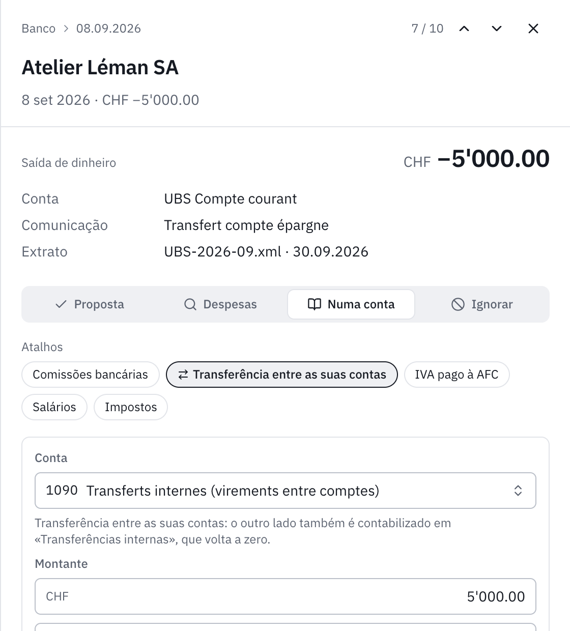 A opção Numa conta para uma transferência de 5’000 para a conta poupança: os atalhos, o atalho Transferência entre as suas contas escolhido, a conta 1090 Transferências internas, o montante e a descrição.