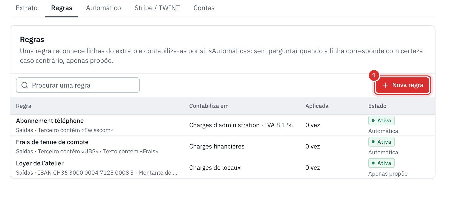 O separador Regras: três regras, Assinatura de telefone, Comissões de manutenção de conta e Renda da oficina, com o que reconhecem, a conta em que contabilizam, o número de aplicações e o estado.