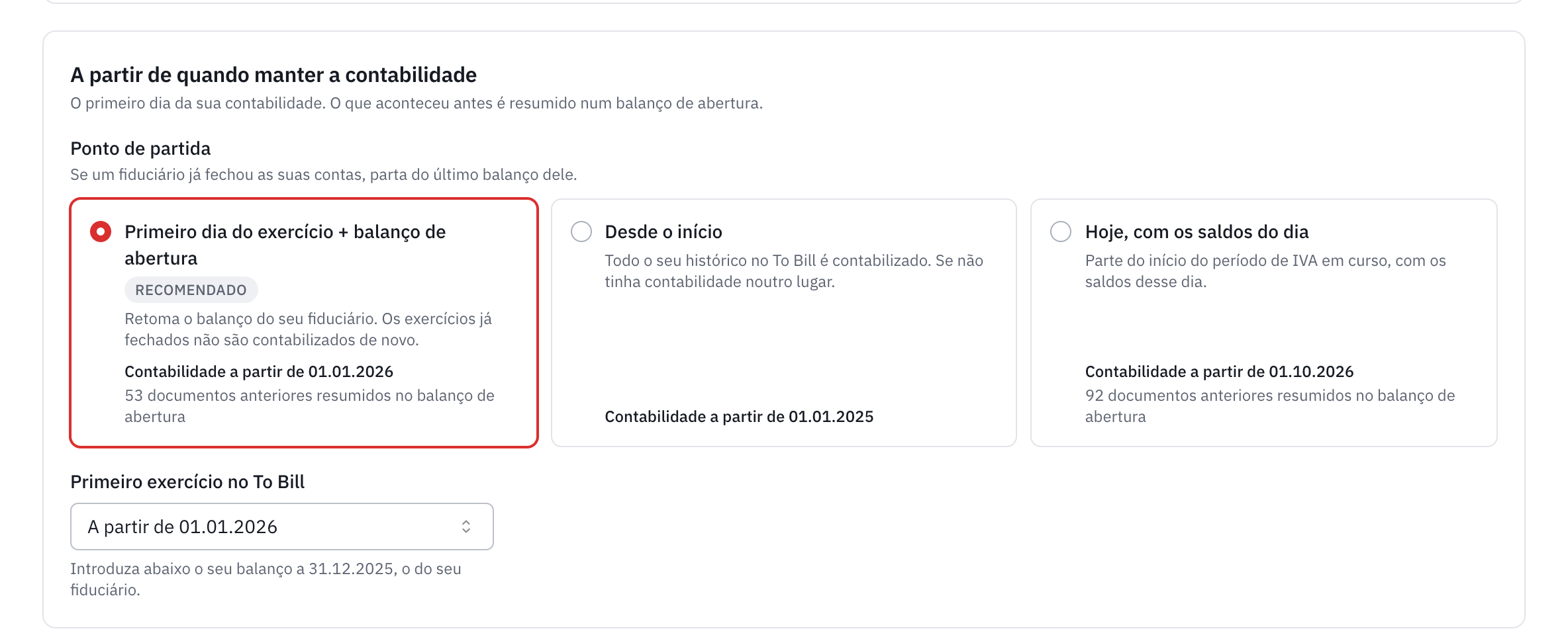 O passo Ponto de partida: as três opções e a data de início dos livros de cada uma.