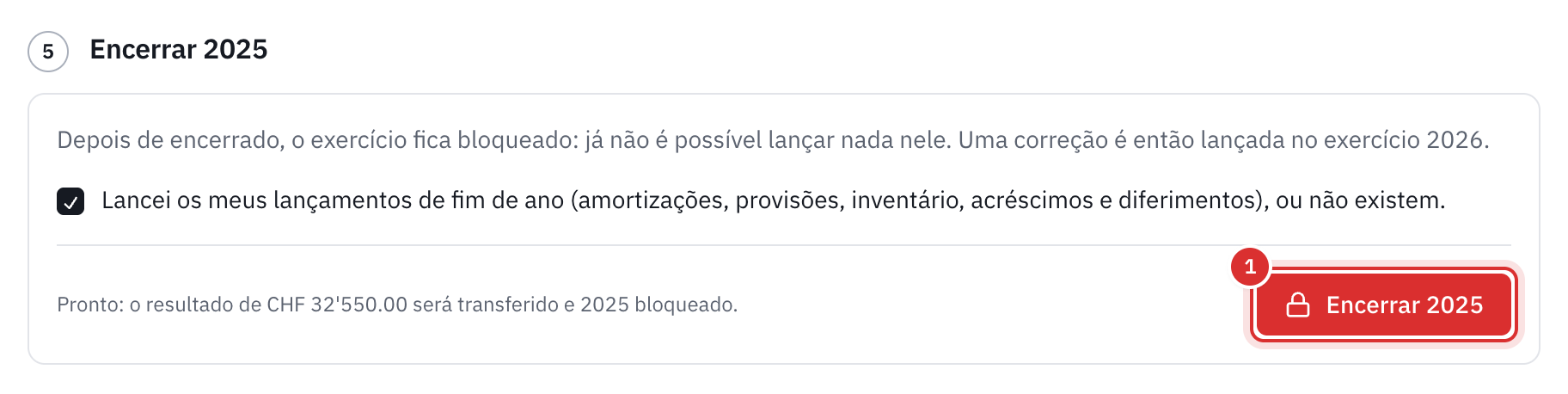 O passo Encerrar 2025: a caixa dos lançamentos de fim de ano assinalada e o botão Encerrar 2025.