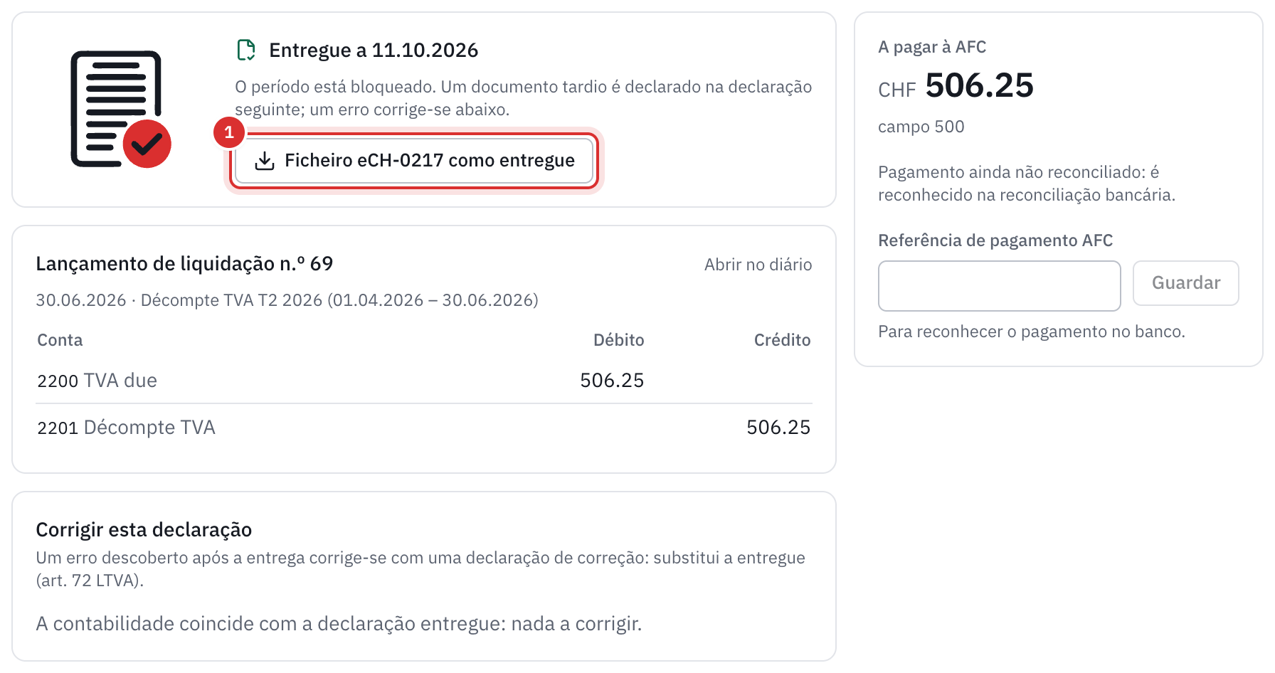 Uma declaração entregue: a data de entrega, o ficheiro eCH-0217 como entregue, o lançamento de liquidação, o montante pago e o cartão Corrigir esta declaração.