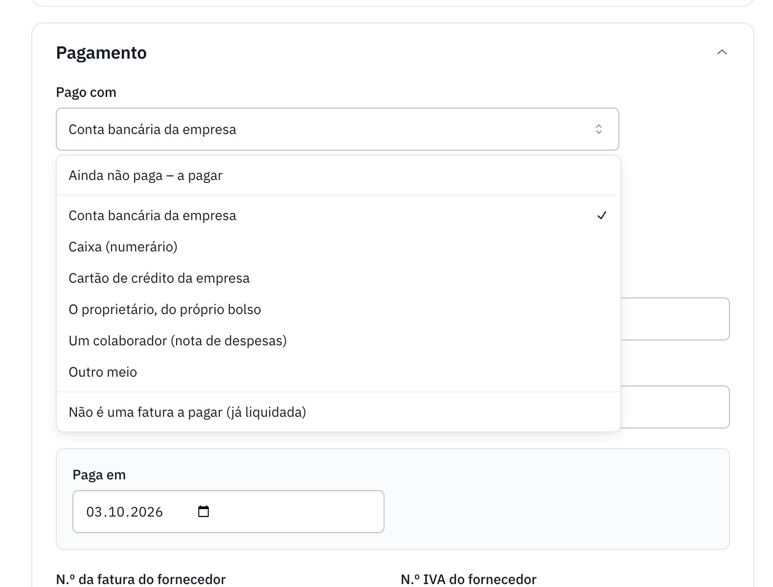 A lista Pago com aberta: Ainda não paga – a pagar, Conta bancária da empresa, Caixa, Cartão de crédito da empresa, O proprietário, Um colaborador, Outro meio e Não é uma fatura a pagar.
