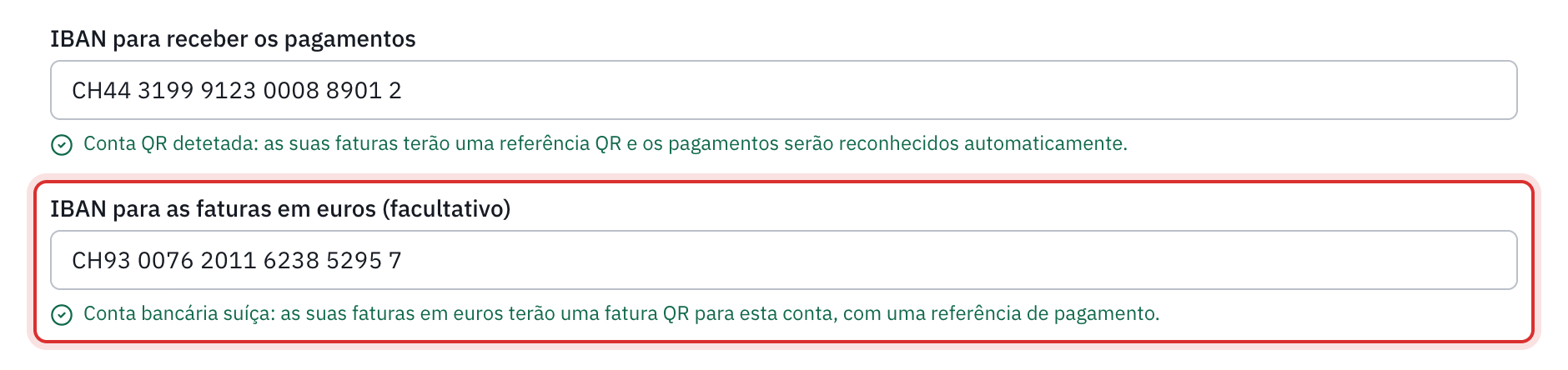 O campo IBAN para as faturas em euros preenchido e a linha verde: Conta bancária suíça, as suas faturas em euros terão uma fatura QR para esta conta, com uma referência de pagamento.