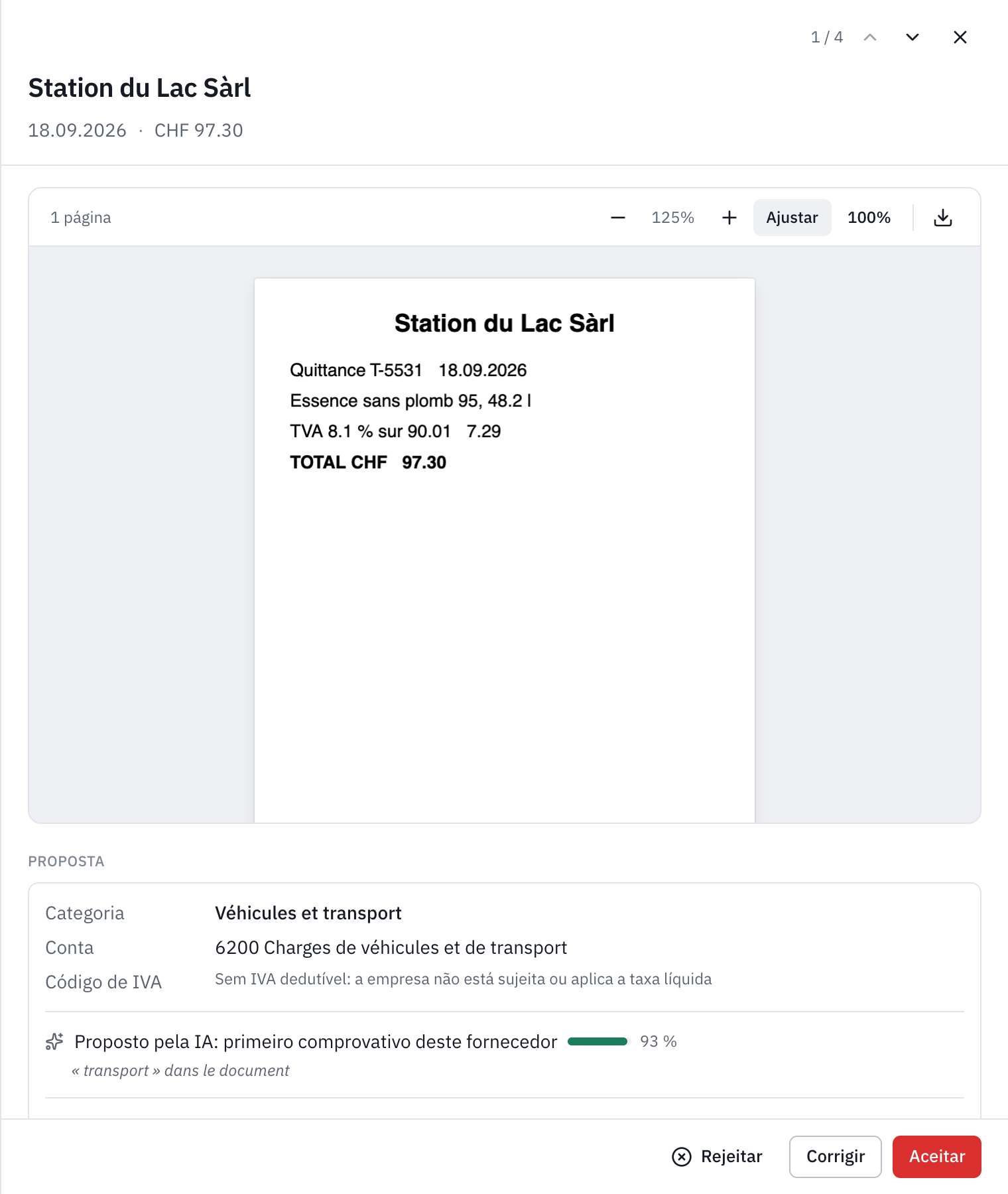 A ficha de um comprovativo: o talão da bomba de gasolina, a proposta Veículos e transporte com a conta 6200, o motivo e os botões Rejeitar, Corrigir e Aceitar.