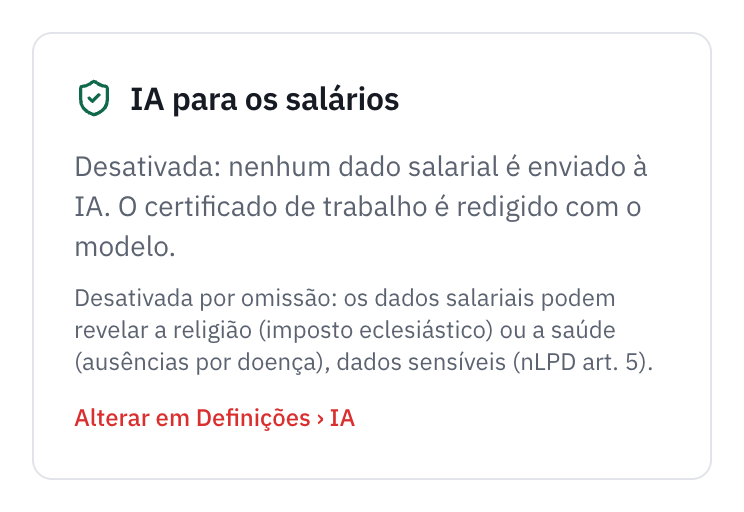O cartão IA para os salários da página Salários, Seguros: Desativada, nenhum dado salarial é enviado à IA, o motivo e a ligação Alterar em Definições, IA.