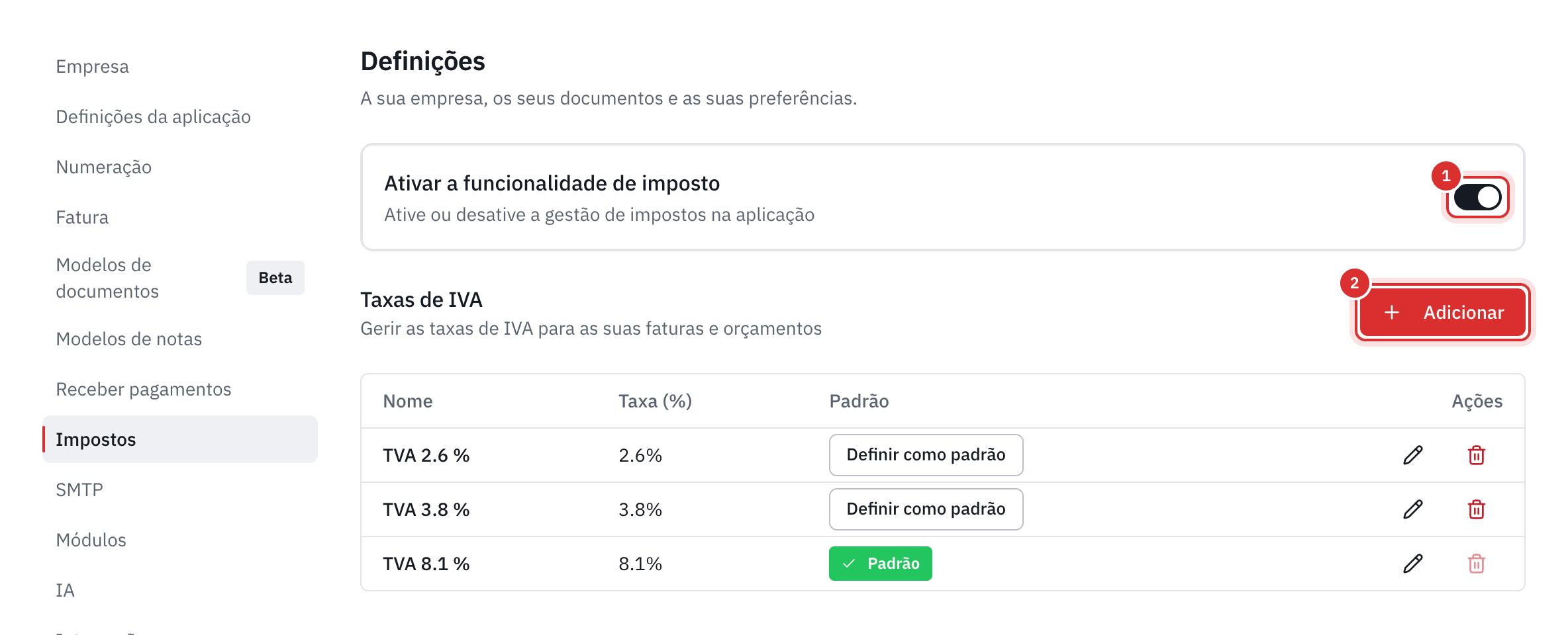 O separador Impostos: o interruptor Ativar a funcionalidade de imposto e a lista das taxas de IVA, com a taxa padrão.
