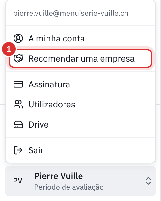 O menu da conta aberto no canto inferior esquerdo, com a entrada Recomendar uma empresa por baixo de A minha conta.
