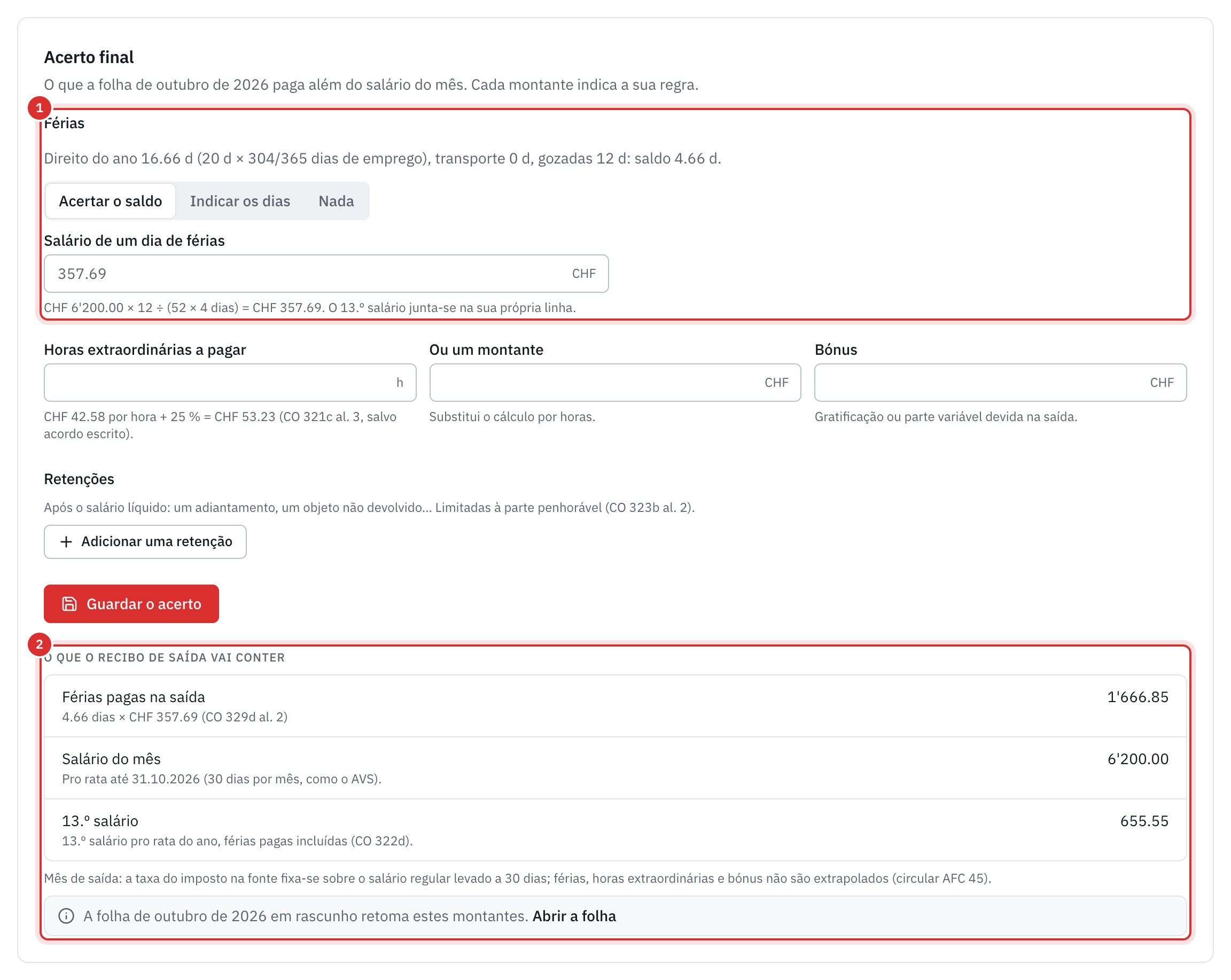 A liquidação final: o saldo de férias de 4,66 dias a acertar, o salário de um dia de férias com o cálculo, as horas extraordinárias, o bónus, os descontos e o que o recibo de saída vai conter, linha a linha.