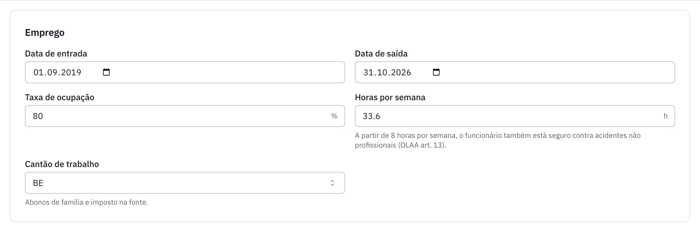 A secção Emprego: data de entrada, data de saída, taxa de ocupação, horas por semana e cantão de trabalho.