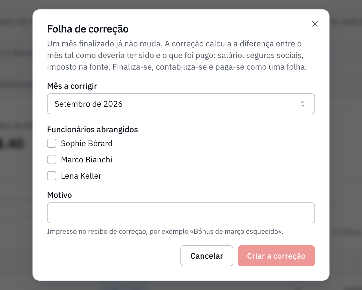 A janela Folha de correção: o mês a corrigir, os funcionários abrangidos e o motivo.