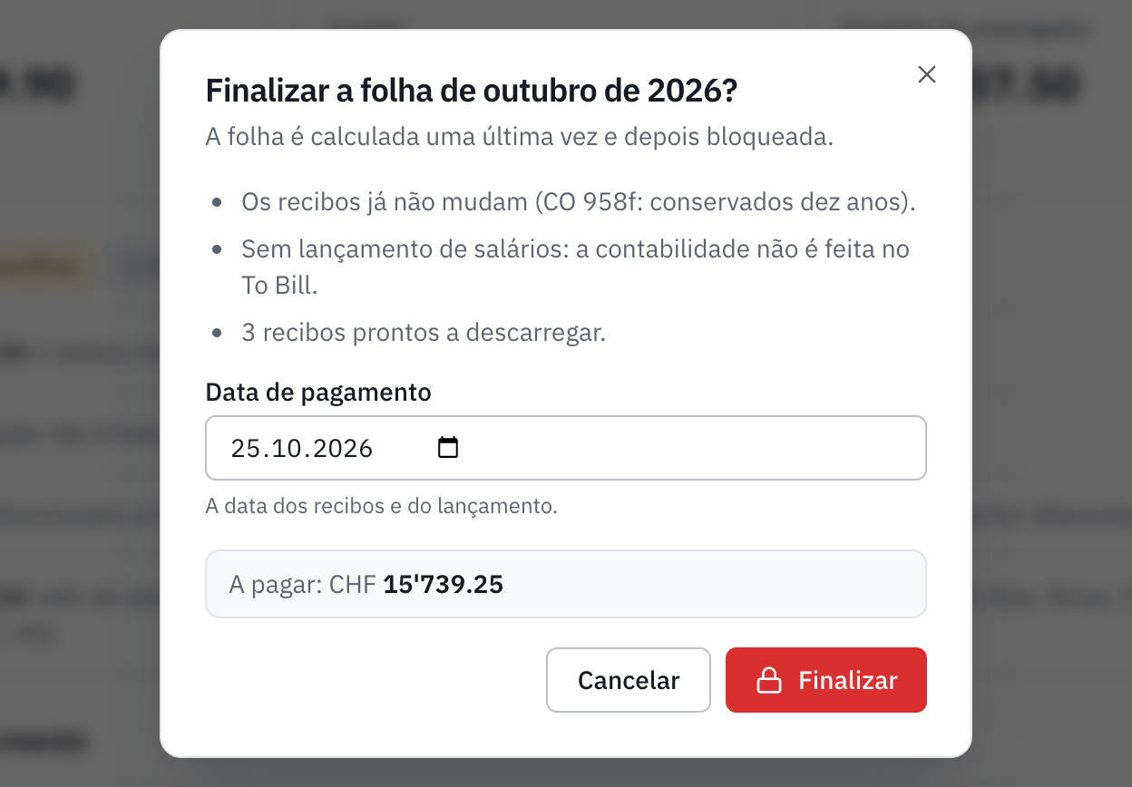 A janela de finalização da folha: o que vai acontecer, a data de pagamento e o montante a pagar.