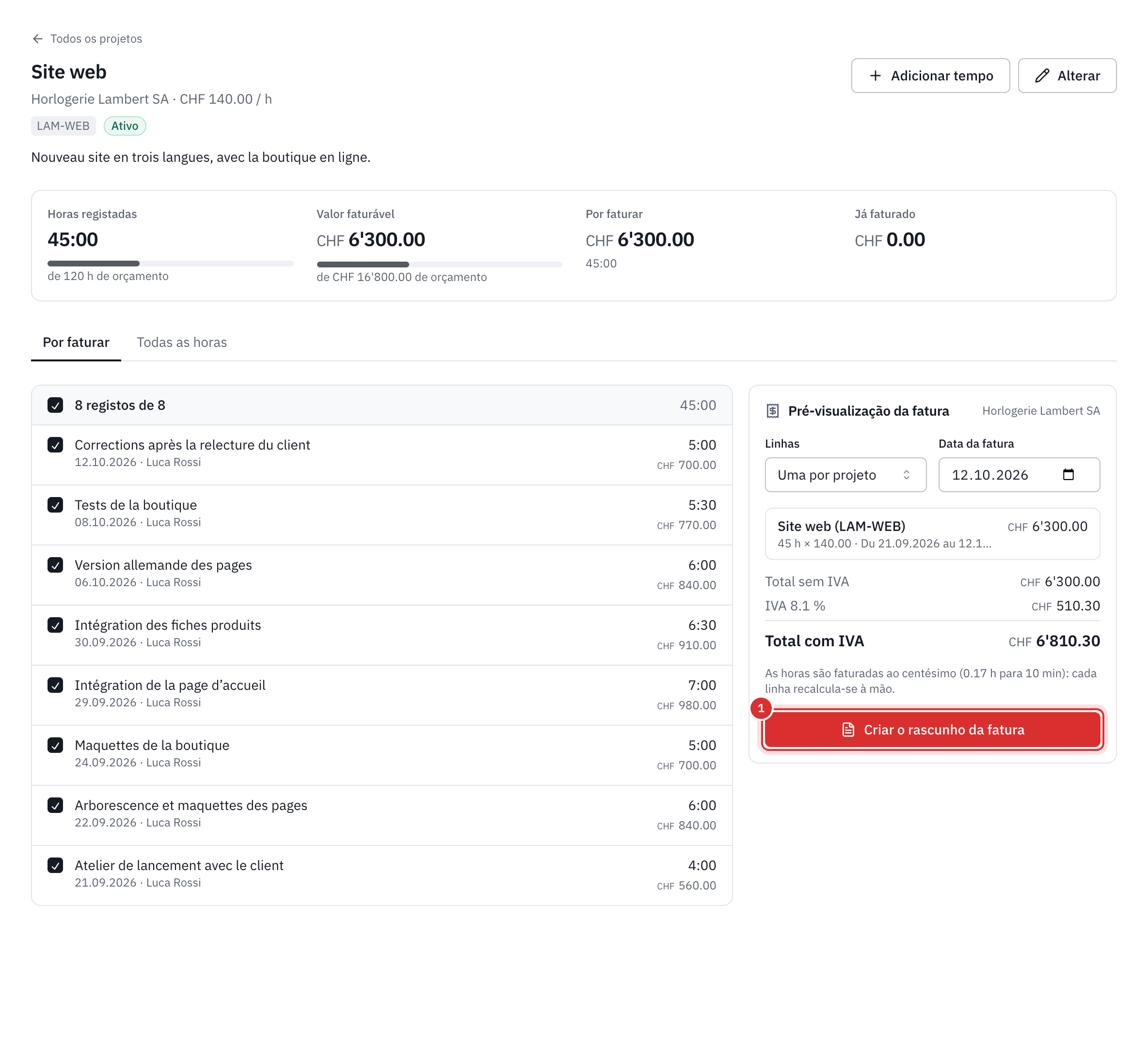 O separador Por faturar de um projeto: as horas assinaladas à esquerda, a pré-visualização da fatura à direita com o total com IVA e o botão Criar o rascunho da fatura.