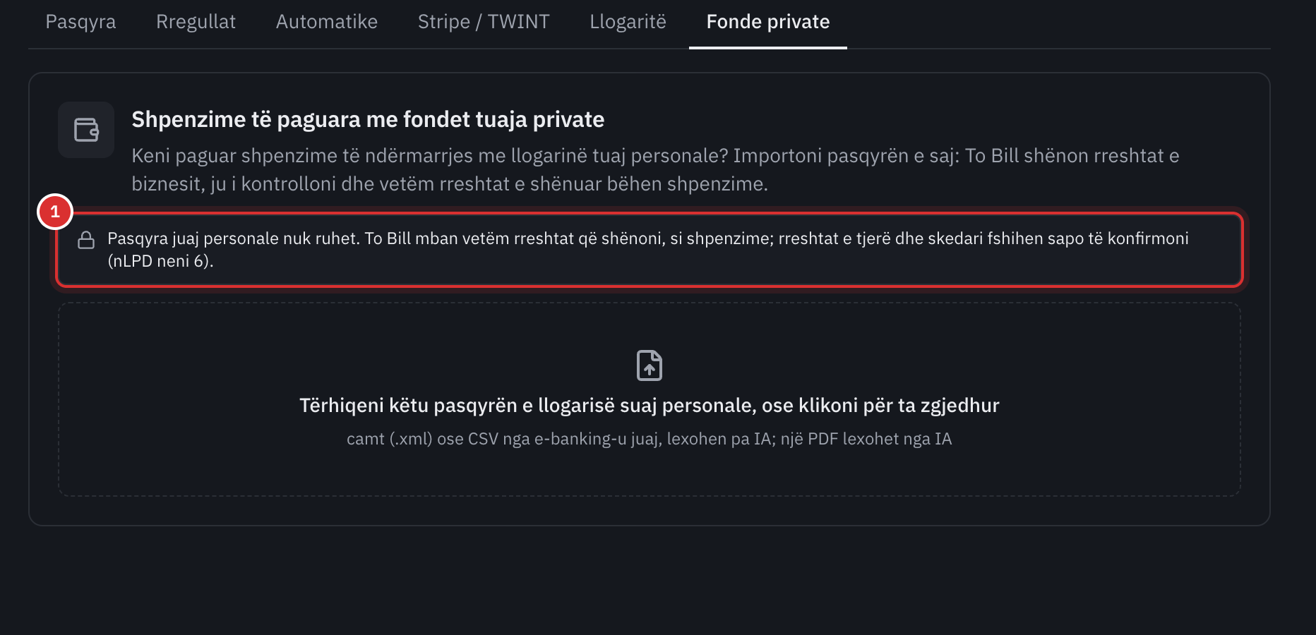 Skeda Fonde private e bankës: Shpenzime të paguara me fondet tuaja private, shënimi që thotë se pasqyra personale nuk ruhet, dhe zona ku depozitohet pasqyra, camt, CSV ose PDF.