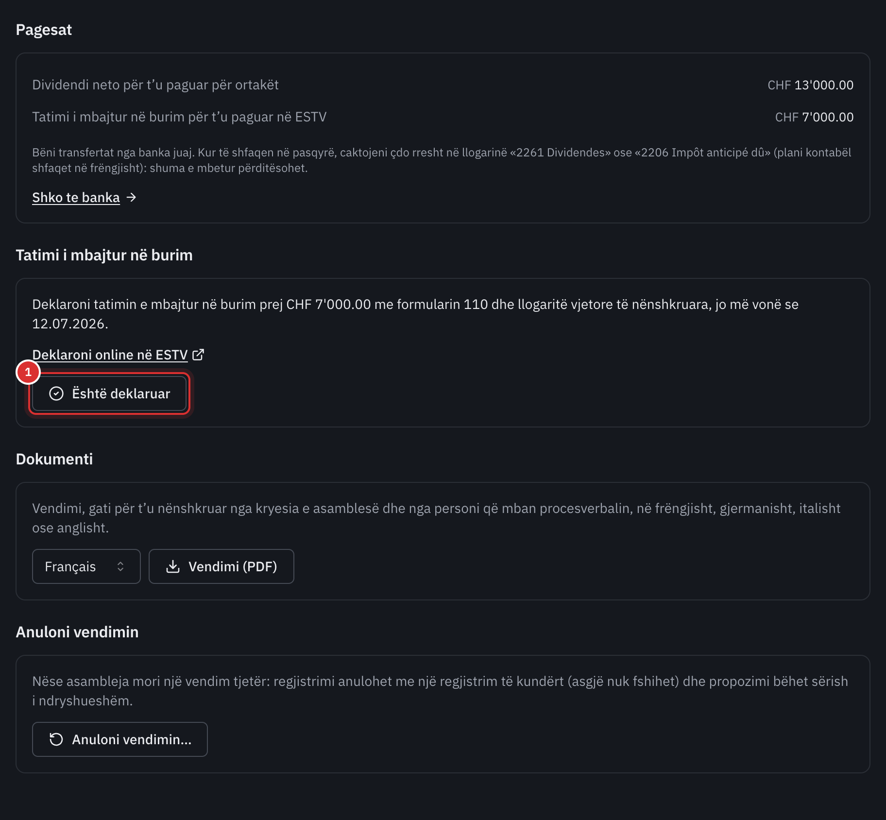 Vendimi i regjistruar: dividendi neto dhe tatimi i mbajtur në burim për t'u paguar, deklarata me formularin 110 para 12.07.2026, butoni Është deklaruar dhe PDF-ja e vendimit.